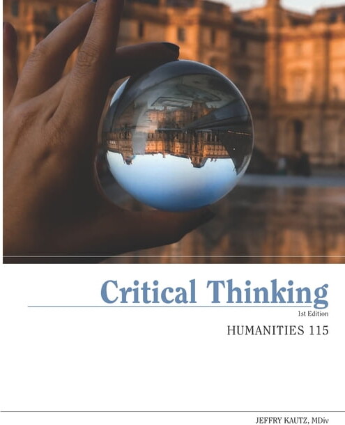 Humanities 115: Critical Thinking