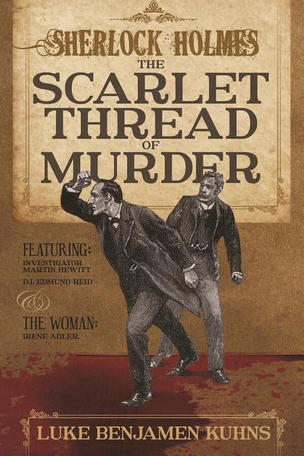 Sherlock Holmes and The Scarlet Thread of Murder (Paperback)
