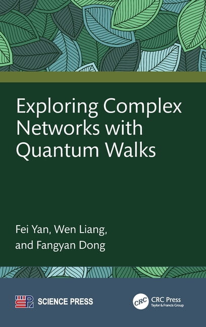 Exploring Complex Networks with Quantum Walks, (Hardcover)