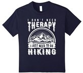 Thumbnail for your product : Women's Hiking T Shirt I DON'T NEED THERAPY I JUST NEED TO GO HIKING Small