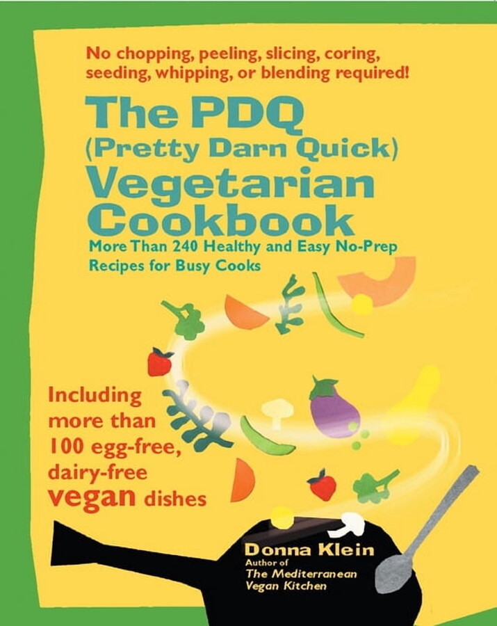 The PDQ (Pretty Darn Quick) Vegetarian Cookbook, (Paperback)