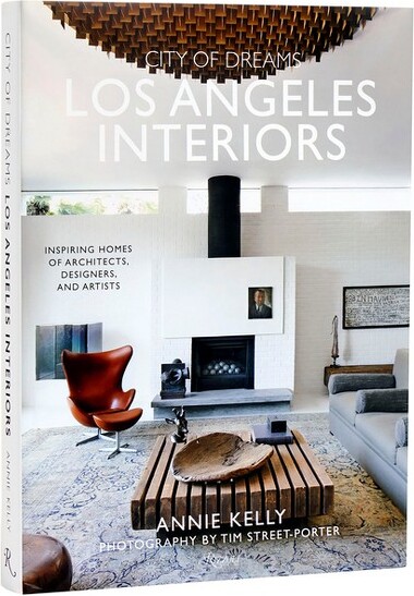 Rizzoli International Publications CityofDreams:LosAngelesInteriors-byAnnieKelly(Hardcover)