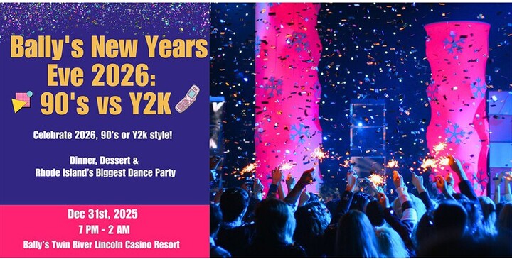 Bally's Casino 90's vs Y2K New Years Eve New Year’s Eve at Bally's Lincoln Casino: 60% Off Tickets