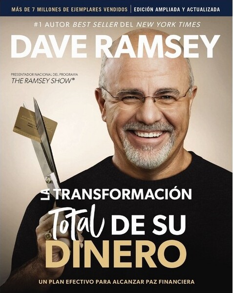 Harperenfoque La Transformación Total de Su Dinero Actualizada Y Ampliada - by Dave Ramsey (Paperback)
