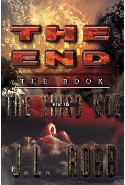Energy Concepts Productions The End - (End: The Book) by J L Robb (Paperback)