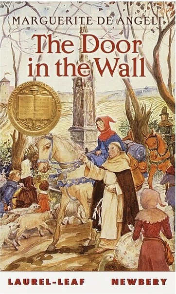 Laurel Leaf Library The Door in the Wall - by Marguerite De Angeli (Paperback)