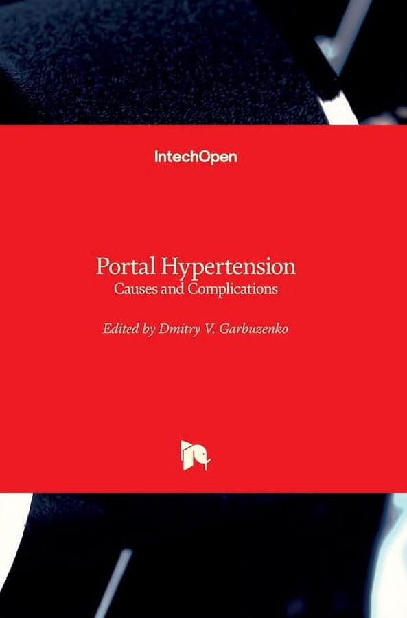 Portal Hypertension : Causes and Complications (Hardcover)