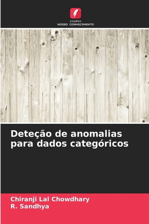 DeteÃ§Ã£o de anomalias para dados categÃ³ricos, (Paperback)