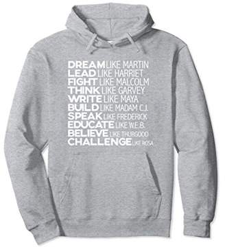 History Month Inspire Motivational Hoodie Sweatshirt