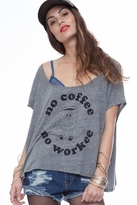 Thumbnail for your product : Local Celebrity No Coffee Alexa Tee in Heather Grey