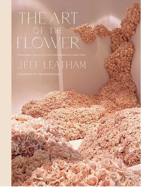 Weldon Owen TheArtoftheFlower-byJeffLeatham(Hardcover)