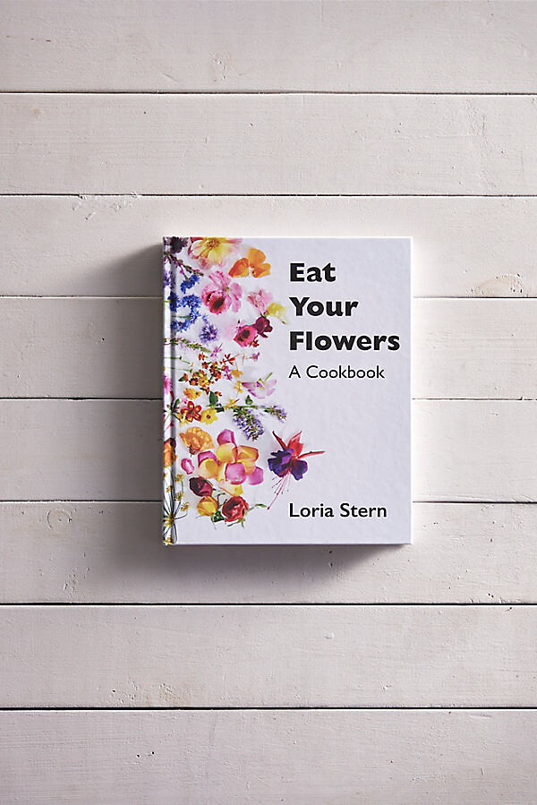 Eat Your Flowers: A Cookbook at Terrain