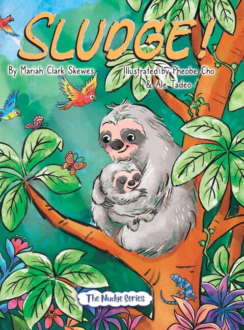 The Nudge Sludge!, (Hardcover)