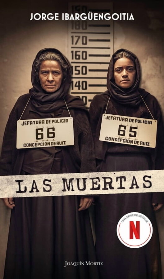 Las Muertas (EdiciÃ³n de la Serie de Tv) / The Dead Girls (TV Tie-In), (Paperback)