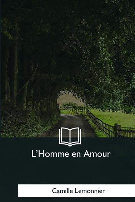 L'Homme en Amour (Paperback)