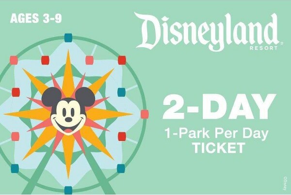 Disneyland 2 Day 1 Park per Day Ticket $310 (Ages 3-9)