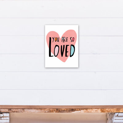 Col de la Pirogue You Are So Loved Art