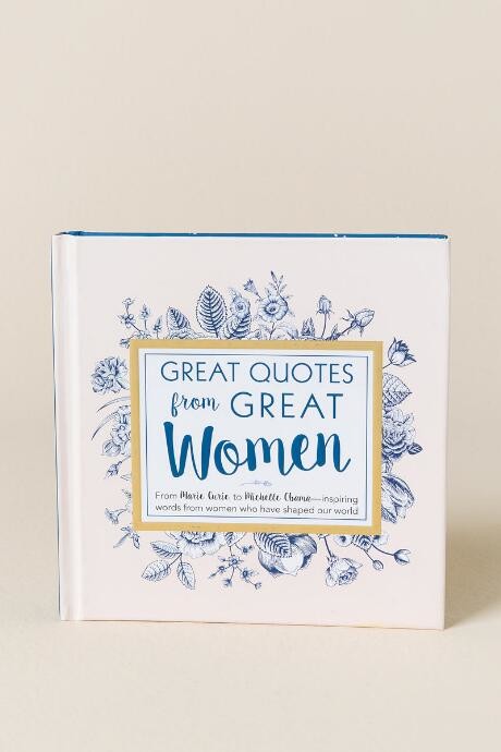 Sourcebooks Great Quotes From Great Women Book