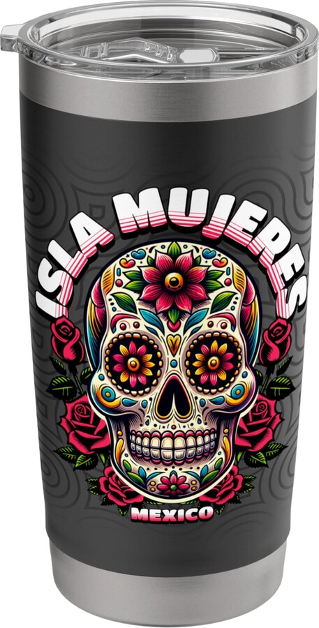 My Favorite Island Isla Mujeres Mexico Sugar Skull Stainless Steel Insulated Tumbler
