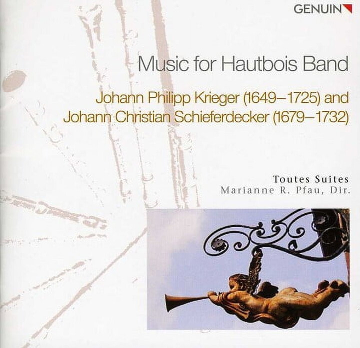 KRIEGER / SCHIEFERDECKER / PFAU / TOUTES SUITES Toutes Suites - Music for Hautbois Band - Music & Performance - CD