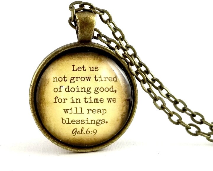 Bible Verse Gift, Let Us Not Grow Tired, Scripture Necklace, Christian Gift
