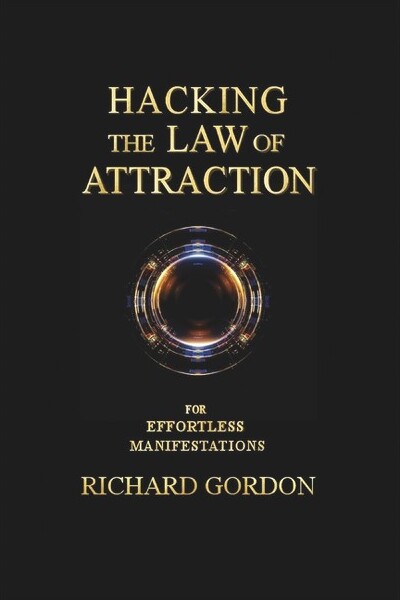 Quantum-Touch HackingtheLawofAttraction-byRichardGordon(Paperback)