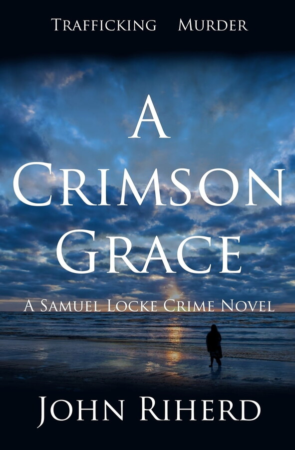 Samuel Locke: A Crimson Grace (Series #1) (Paperback)