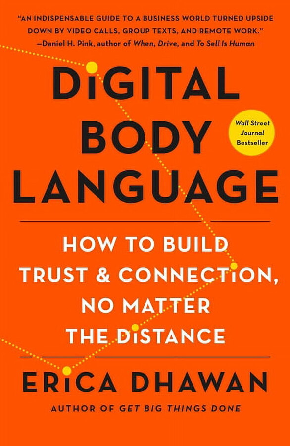 Digital Body Language: How to Build Trust and Connection, No Matter the Distance, (Paperback)