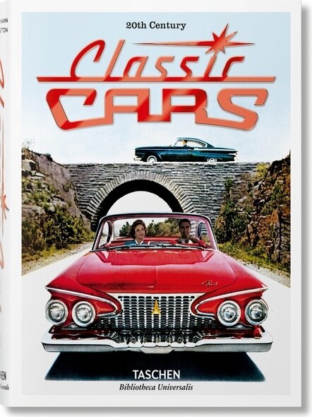 Taschen 20thCenturyClassicCars-(BibliothecaUniversalis)byPhilPatton(Hardcover)