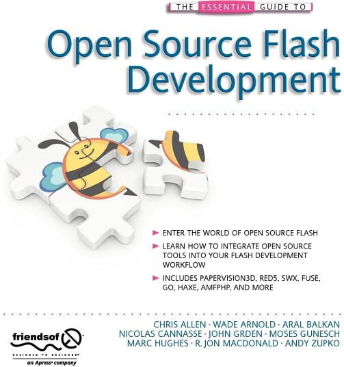 Essential Guide To... The Essential Guide to Open Source Flash Development, (Paperback)