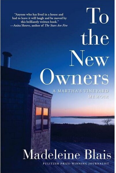 Grove Press To the New Owners - by Madeleine Blais (Paperback)