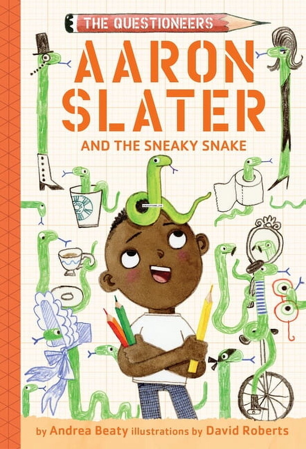 Questioneers Aaron Slater and the Sneaky Snake: The Questioneers Book #6, (Paperback)