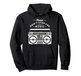 Old School Boombox Hoodie - Please Don't Stop the Music