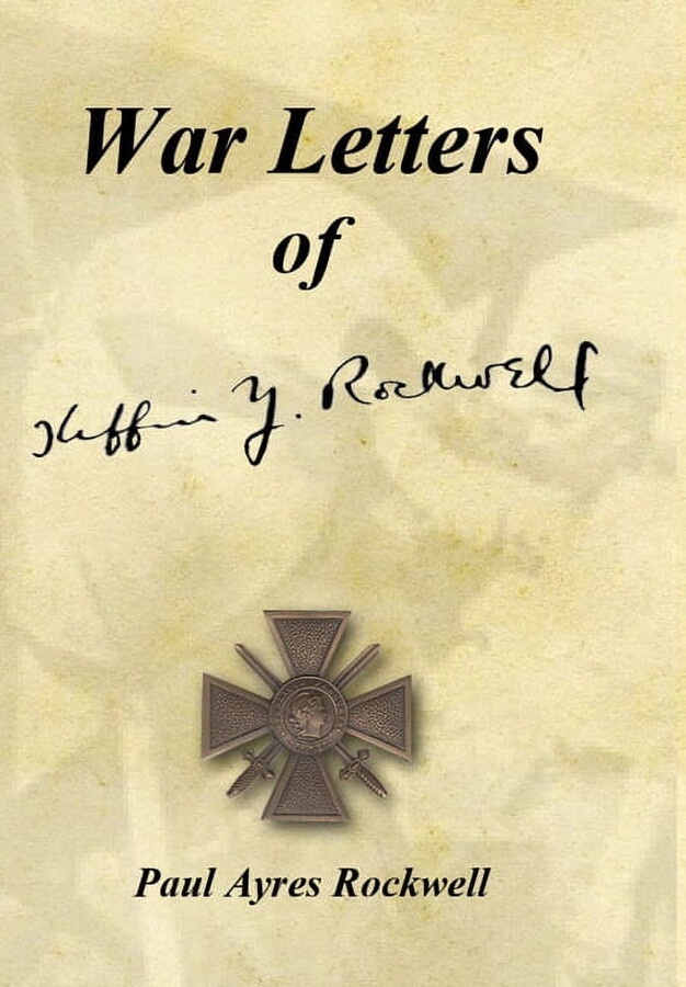 War Letters of Kiffin Yates Rockwell, (Hardcover)