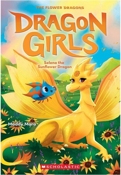 Scholastic Paperbacks SelenatheSunflower(DragonGirls#19)-byMaddyMara(Paperback)