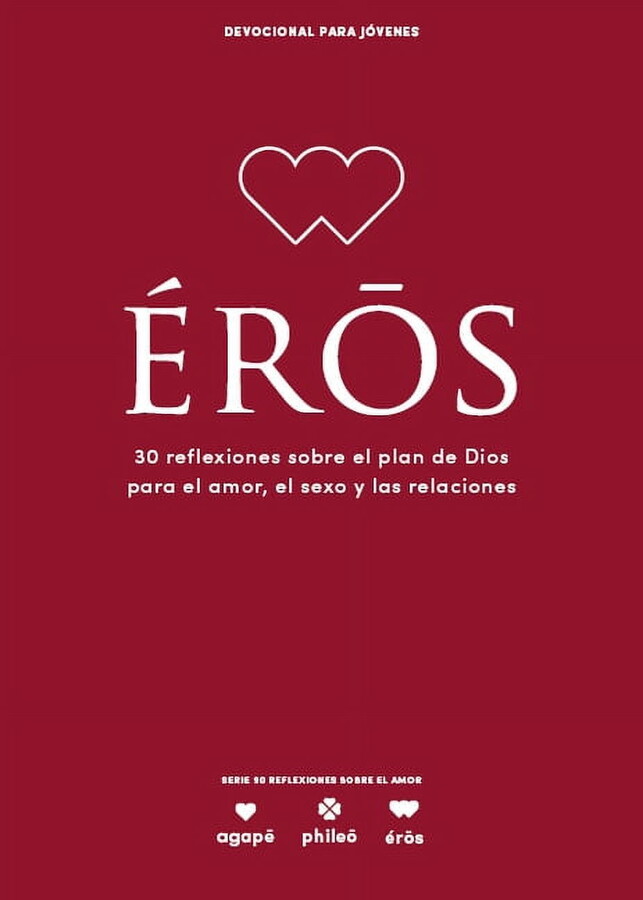 Lifeway Students Devotions Eros - Devocional Para JÃ³venes: 30 Reflexiones Sobre El Plan de Dios Para El Amor, El Sexo Y Las Relaciones Volume 5, (Paperback)