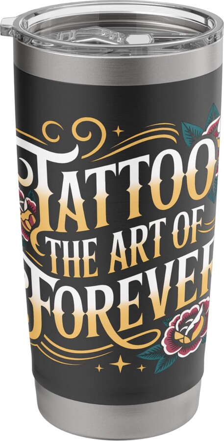 Inked Vision Statement Tattoo The Art Of Forever Ink Artist - Stainless Steel Insulated Tumbler