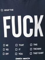 Thumbnail for your product : Frankie Morello What the F* T-shirt