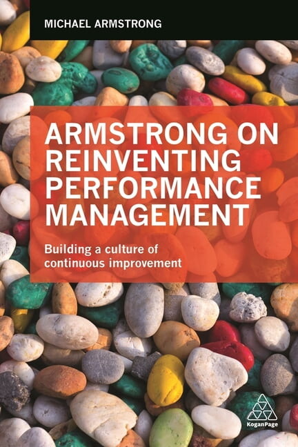 Armstrong on Reinventing Performance Management: Building a Culture of Continuous Improvement, (Paperback)