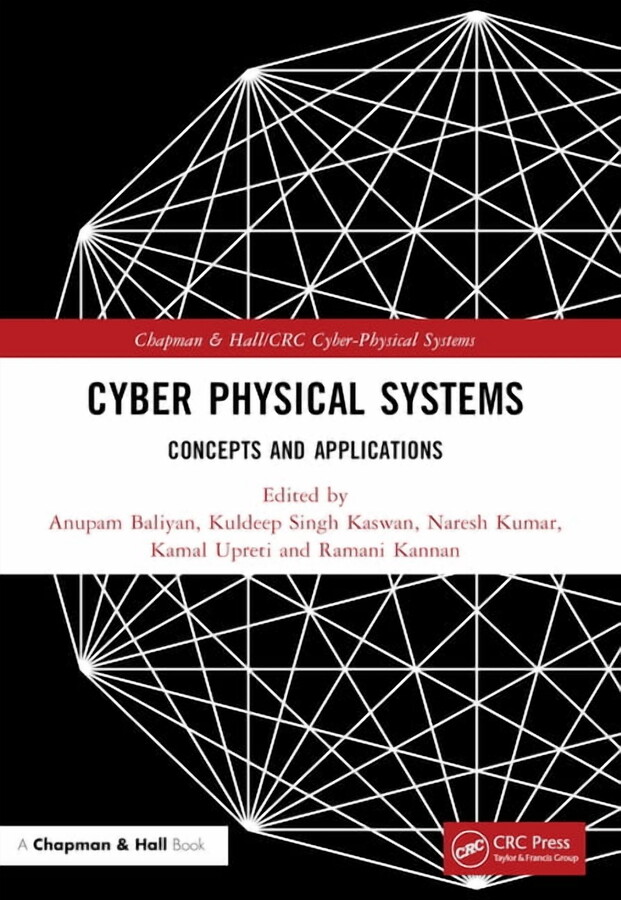 Chapman & Hall/CRC Cyber-Physical System Cyber Physical Systems: Concepts and Applications, (Paperback)