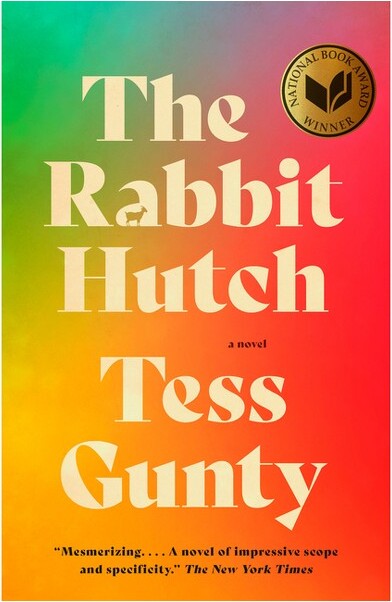 The Rabbit Hutch - by Tess Gunty (Paperback)