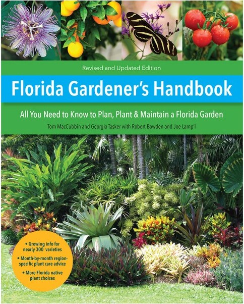 Cool Springs Press FloridaGardener'sHandbook,2ndEdition-byTomMaccubbin&JoeLamp'l&GeorgiaTasker&RobertBowden(Paperback)