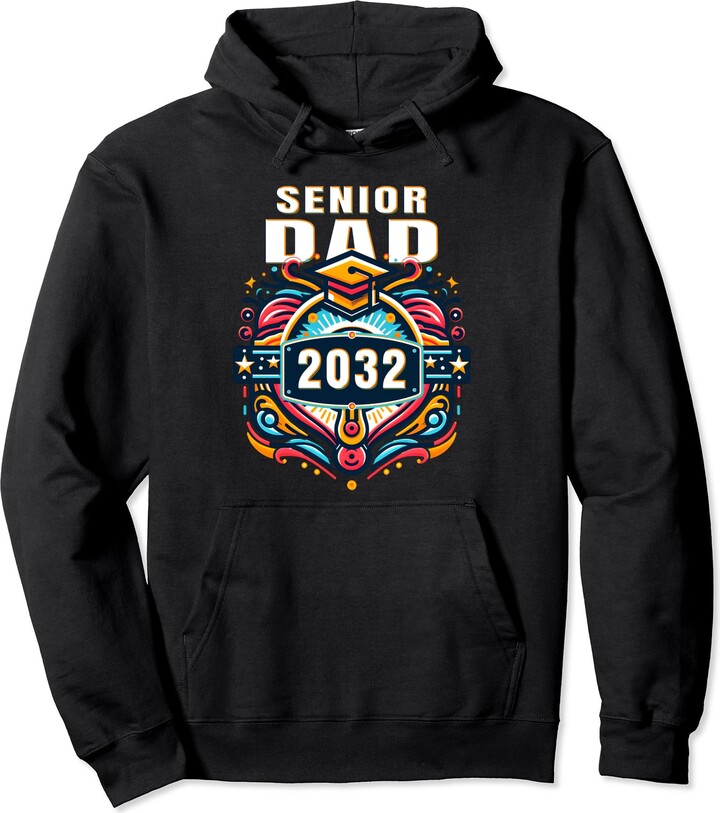 Class of 2032 Graduation Gifts Shirts Decorations Dad Senior 2032 Class of 2032 Senior 32 Graduation 2032 Pullover Hoodie