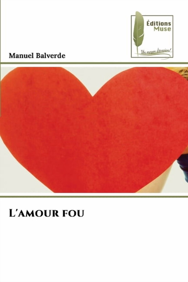 L'amour fou, (Paperback)