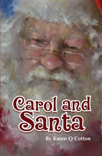 Carol and Santa, (Paperback)