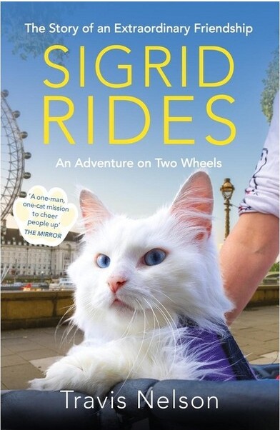 Sigrid Rides - by Travis Nelson (Paperback)