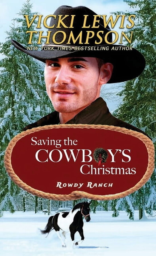 Rowdy Ranch Saving the Cowboy's Christmas, Book 12, (Paperback)