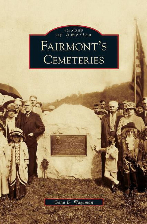 Fairmont's Cemeteries (Hardcover)
