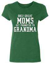 Thumbnail for your product : P&B Only Great Mom Get Promoted to Grandma Women's T-shirt
