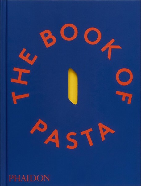 Phaidon TheBookofPasta-byAcademiaBarilla(Hardcover)